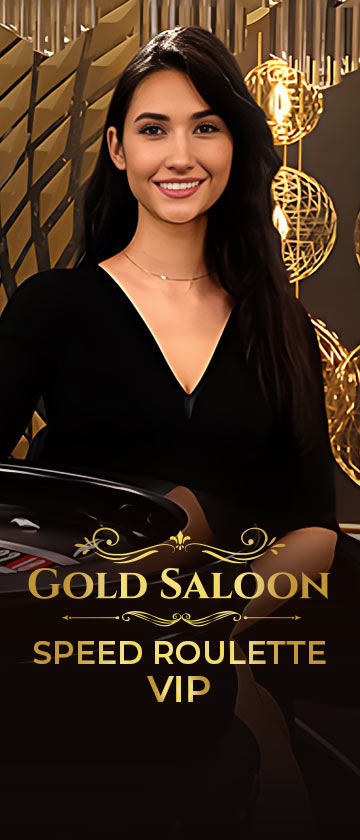 Gold Saloon VIP Speed Roulette?height=840